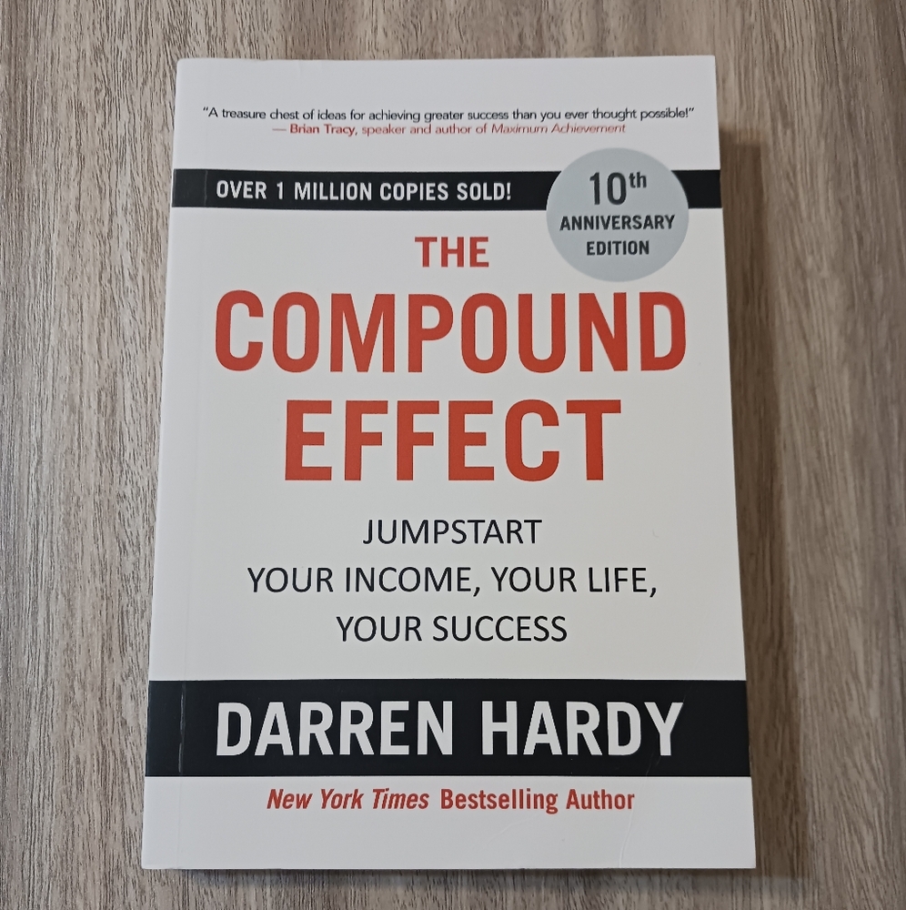 The Compound Effect Book by Darren Hardy